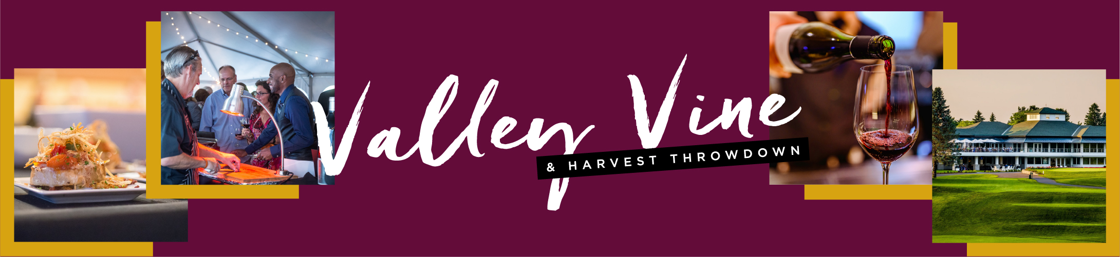 Valley Vine & Harvest Throwdown