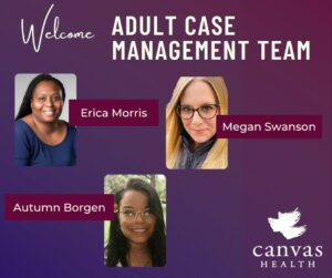 Expanding our Case Management Team